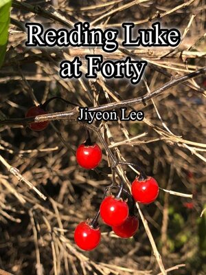 cover image of Reading Luke at forty